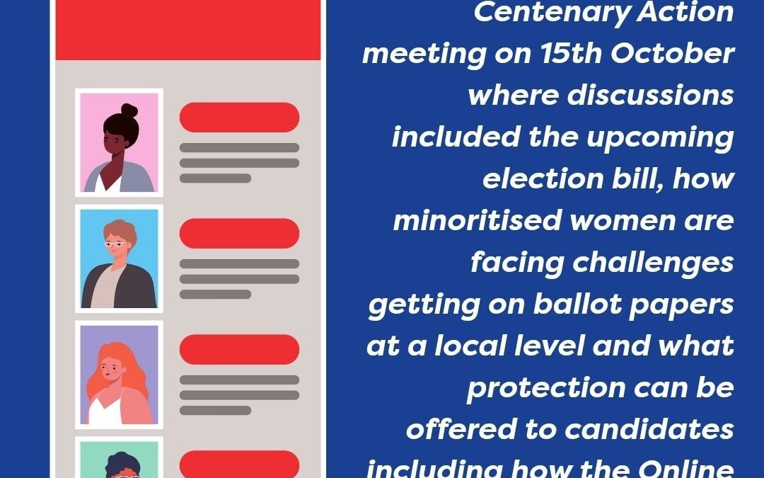 NCWGB’s trustee Alison attended Centenary Action’s meeting to hear about what is being done or can be done to protect candidates in UK elections.